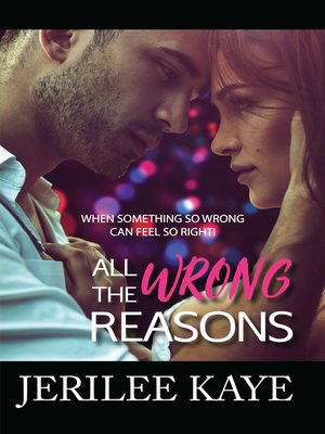 cover image of All the Wrong Reasons